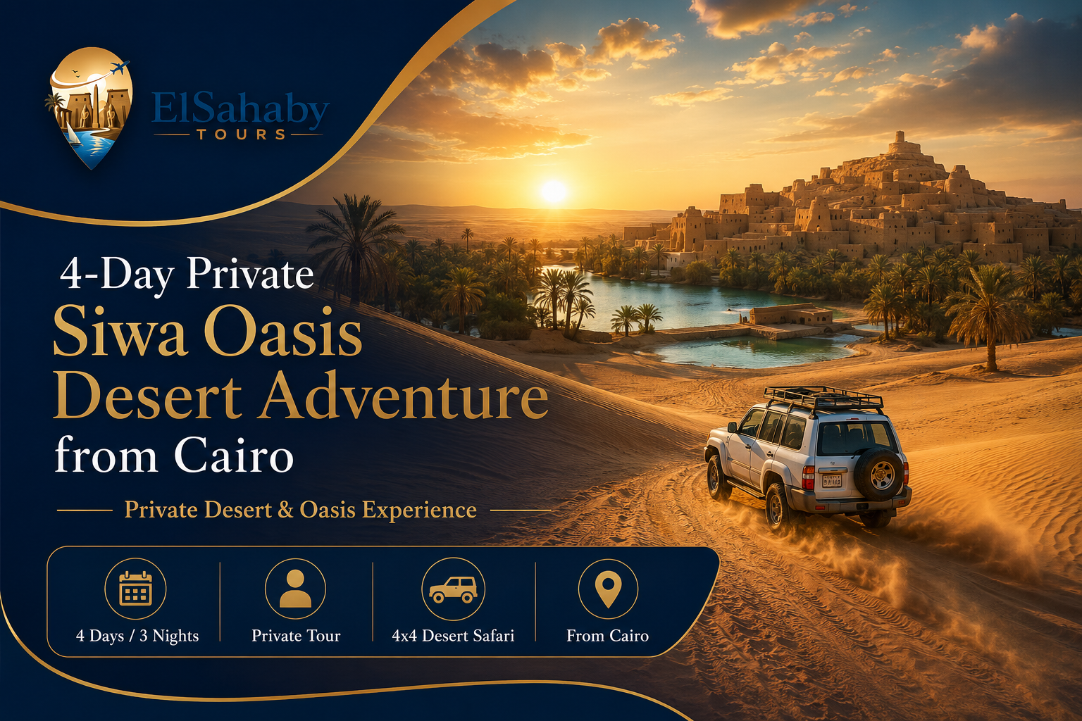 4 Day Private Siwa Oasis Desert Adventure